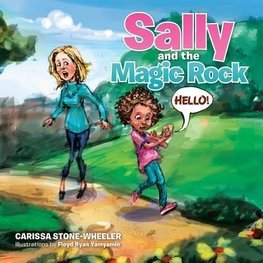 Sally and the Magic Rock