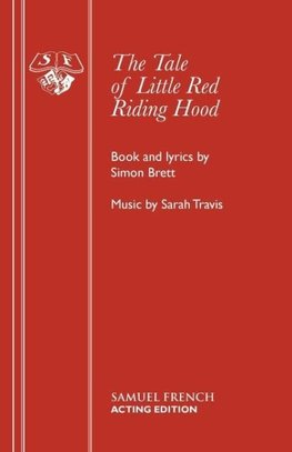 The Tale of Little Red Riding Hood