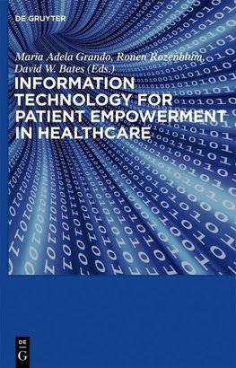 Information Technology for Patient Empowerment in Healthcare