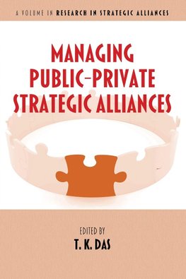 Managing Public-Private Strategic Alliances