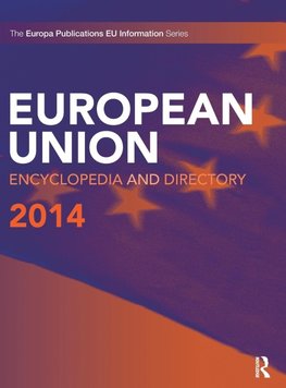 European Union Encyclopedia and Directory 2014