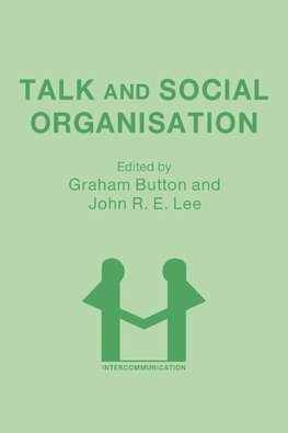 Talk and Social Organisation