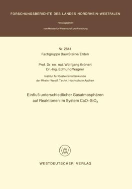 Einfluß unterschiedlicher Gasatmosphären auf Reaktionen im System CaO-SiO2