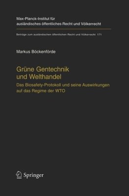 Grüne Gentechnik und Welthandel