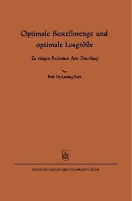 Optimale Bestellmenge und optimale Losgröße