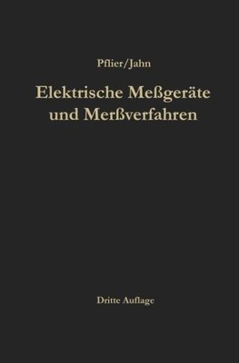 Elektrische Meßgeräte und Meßverfahren