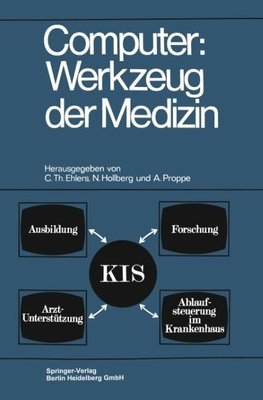 Computer: Werkzeug der Medizin