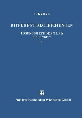 Differentialgleichungen Lösungsmethoden und Lösungen