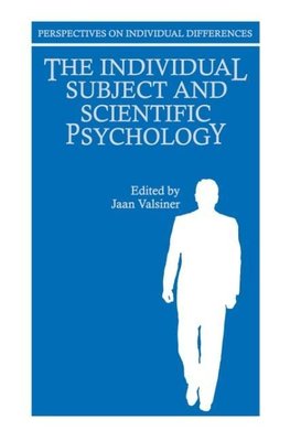 The Individual Subject and Scientific Psychology