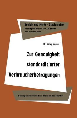 Zur Genauigkeit standardisierter Verbraucherbefragungen