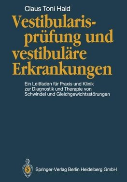 Vestibularisprüfung und vestibuläre Erkrankungen