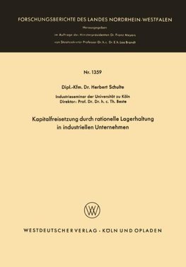 Kapitalfreisetzung durch rationelle Lagerhaltung in industriellen Unternehmen