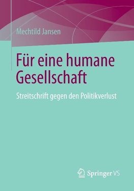 Für eine humane Gesellschaft