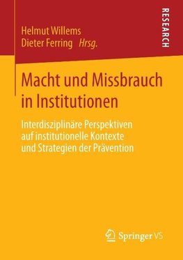 Macht und Missbrauch in Institutionen