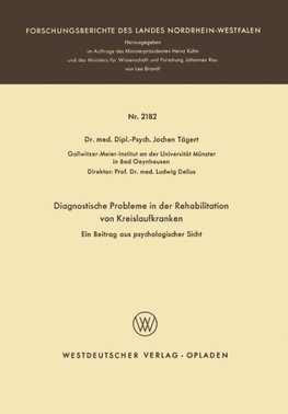 Diagnostische Probleme in der Rehabilitation von Kreislaufkranken