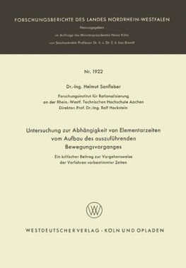 Untersuchung zur Abhängigkeit von Elementarzeiten vom Aufbau des auszuführenden Bewegungsvorganges