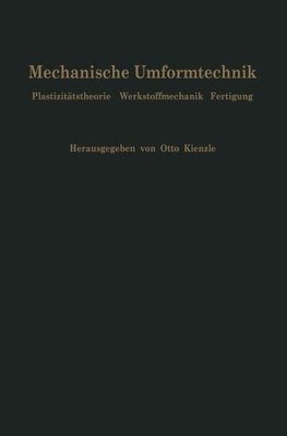 Mechanische Umformtechnik