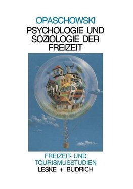 Psychologie und Soziologie der Freizeit