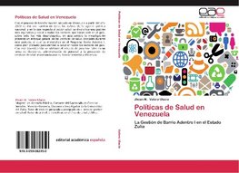 Políticas de Salud en Venezuela