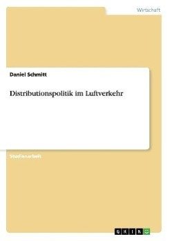 Distributionspolitik im Luftverkehr