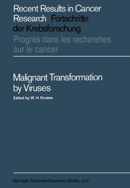 Malignant Transformation by Viruses