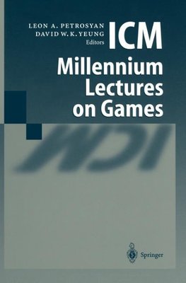 ICM Millennium Lectures on Games