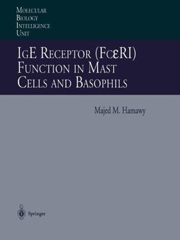 IgE Receptor (FceRI) Function in Mast Cells and Basophils