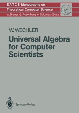 Universal Algebra for Computer Scientists