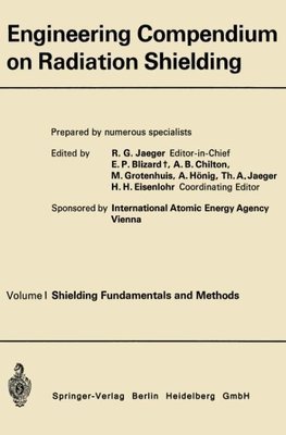 Engineering Compendium on Radiation Shielding