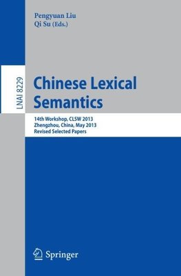 Chinese Lexical Semantics