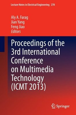 Proceedings of the 3rd International Conference on Multimedia Technology (ICMT 2013)