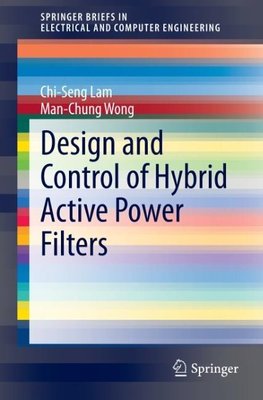 Design and Control of Hybrid Active Power Filters