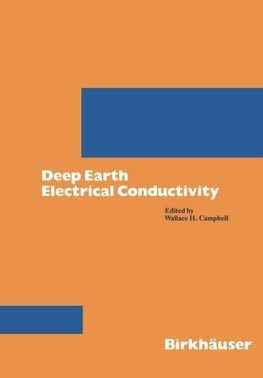 Deep Earth Electrical Conductivity