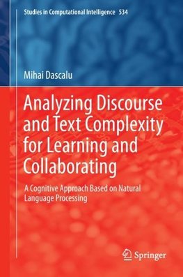 Analyzing Discourse and Text Complexity for Learning and Collaborating