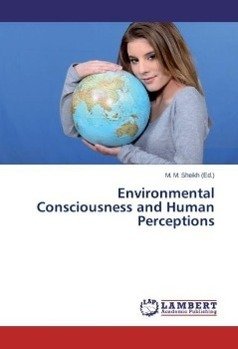 Environmental Consciousness and Human Perceptions