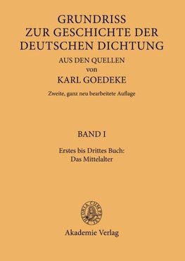 Erstes bis Drittes Buch: Das Mittelalter