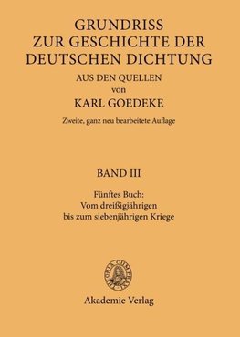 Fünftes Buch: Vom dreissigjährigen bis zum siebenjährigen Kriege