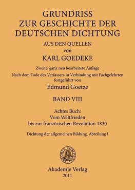 Achtes Buch: Vom Weltfrieden bis zur französischen Revolution 1830