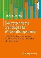 Elektrotechnische Grundlagen für Wirtschaftsingenieure