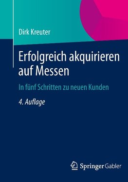 Erfolgreich akquirieren auf Messen