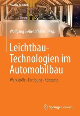 Leichtbau-Technologien im Automobilbau