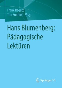 Hans Blumenberg: Pädagogische Lektüren