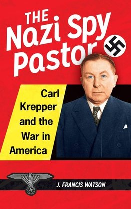 The Nazi Spy Pastor