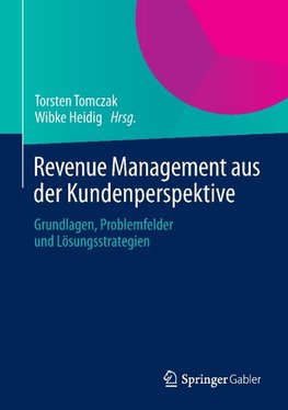 Revenue Management aus der Kundenperspektive