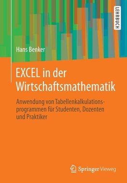 EXCEL in der Wirtschaftsmathematik