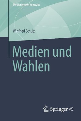 Medien und Wahlen