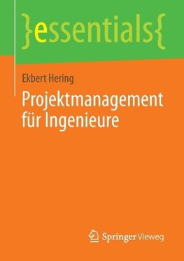 Projektmanagement für Ingenieure