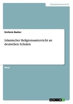 Islamischer Religionsunterricht an  deutschen Schulen