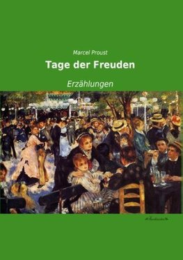 Tage der Freuden