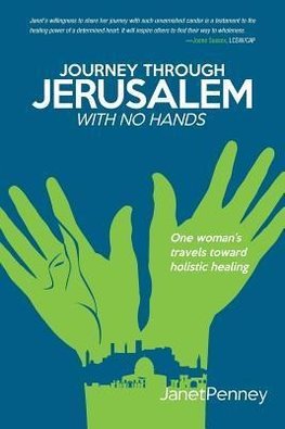 Journey Through Jerusalem with No Hands